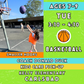 6/25 - 8/13 | Ages 7-9<br>Kelly Elementary, Carlsbad<br>8 Tuesday Kids Basketball Camps