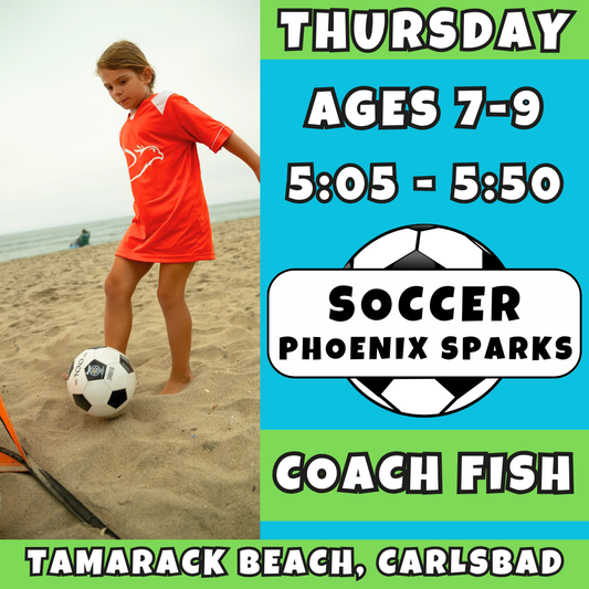 3/12 - 5/7 | Ages 7-9<br>Beach Soccer Fitness & Skills<br>Tamarack Beach, Carlsbad<br>10 Total Spots