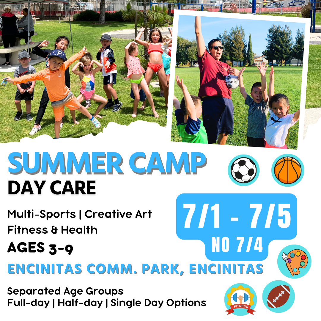 OFFLINE  | Summer Day Care<br>Mon - Fri | 8:30 - 4:00<br>Encinitas Comm. Park, Encinitas<br>Ages 3-9 | Separated Age Groups