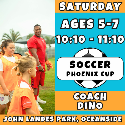 6/6 - 7/25 | Ages 5-7<br>Phoenix Cup Saturdays<br>John Landes Park, Oceanside<br>16 Total Spots