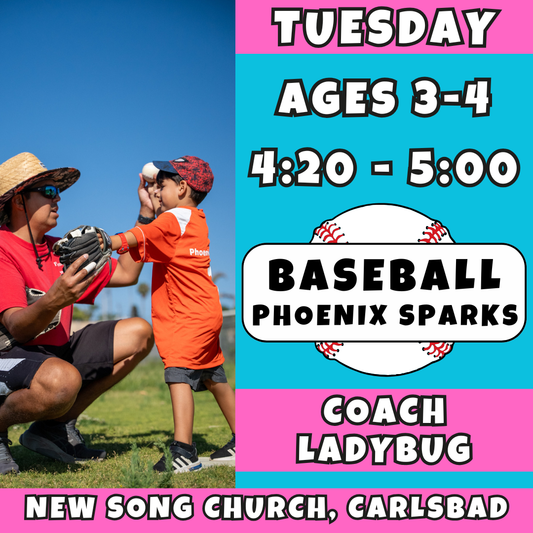 1/13 - 3/3 | Ages 3-4<br>Kids Baseball Tuesdays<br>New Song Church, Carlsbad<br>10 Total Spots