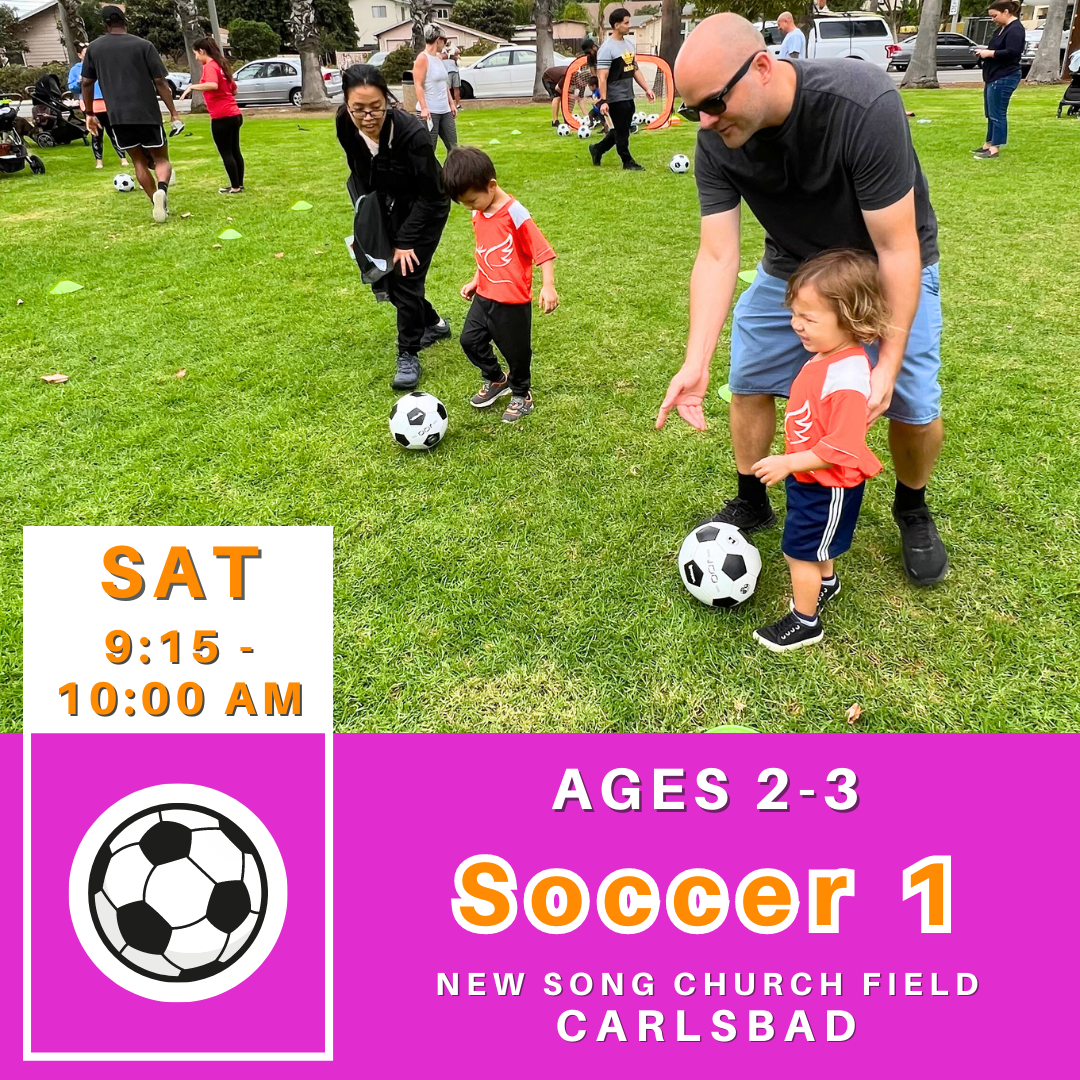 OFFLINE | Ages 2-3<br>New Song Field, Carlsbad<br>8 Saturday Toddler Soccer Camps #1