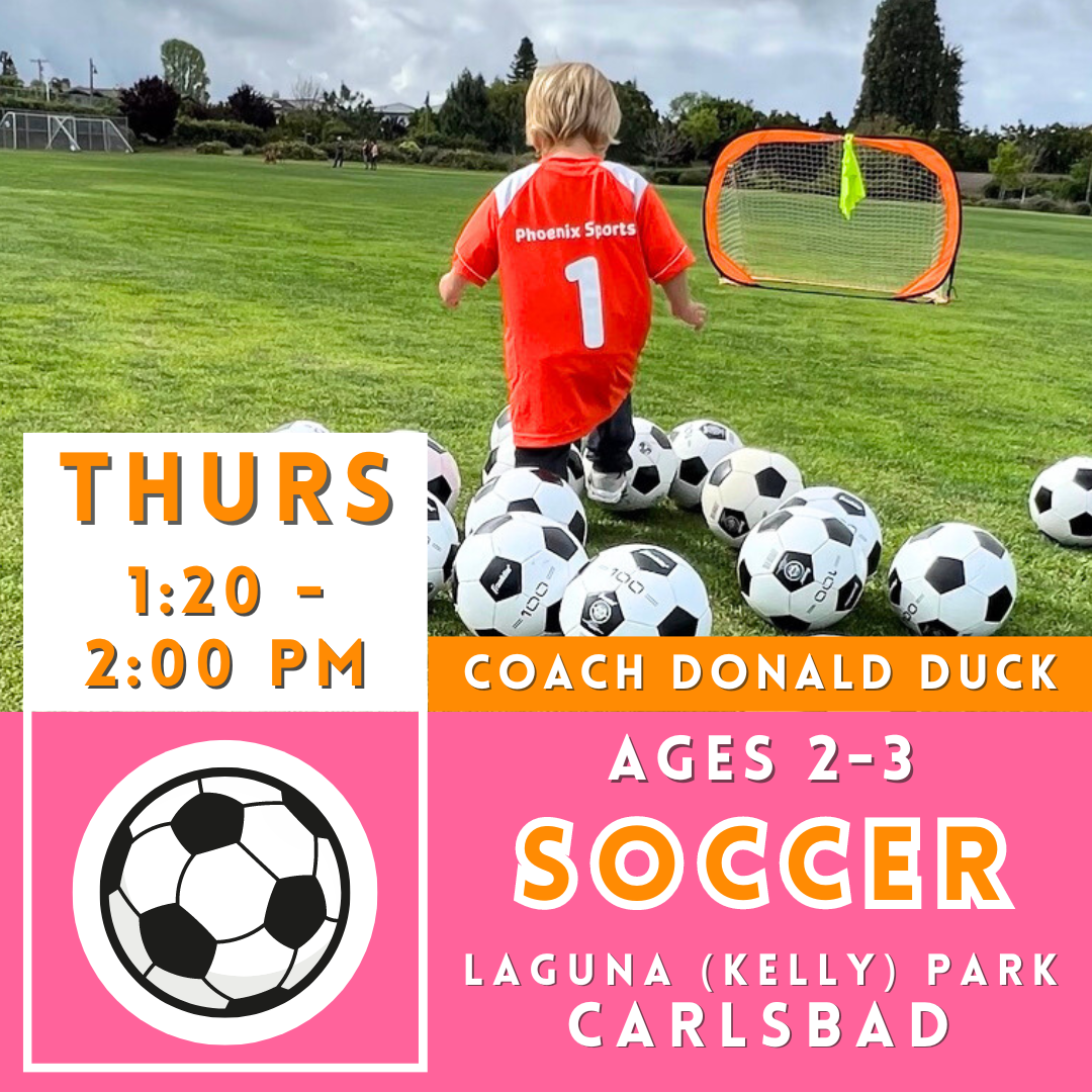 OFFLINE | Ages 2-3<br>Laguna (Kelly) Park, Carlsbad<br>8 Thursday Toddler Soccer Camps
