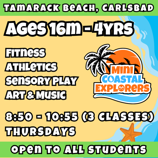 2/26 - 4/30 | Ages 16m - 4yrs<br>Fitness, Arts, Music, Athletics<br>Tamarack Beach, Carlsbad<br>10 Total Spots