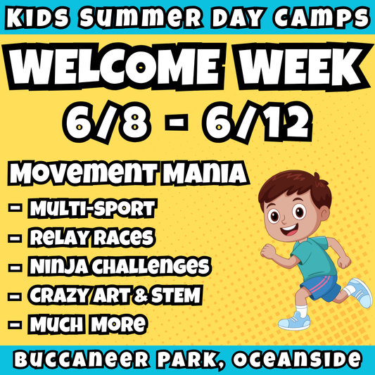 WK 1: 6/8 - 6/12 | 8:30 - 3:30 PM<br>Ages 3-7 | Mon - Fri<br>Sports, STEM, Teamwork, Art<br>Buccaneer Park, Oceanside<br>Separated Age Groups<br>24 Total Spots
