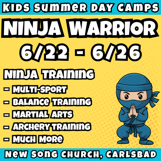 WK 3: 6/22 - 6/26 | 8:30 - 3:30<br>Ages 3-7 | Mon - Fri<br>Sports, STEM, Teamwork, Art<br>New Song Church, Carlsbad<br>Separated Age Groups<br>24 Total Spots