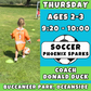 8/14 - 10/2 | Ages 2-3<br>Thursday Toddler Soccer<br>Buccaneer Park, Oceanside<br>10 Total Spots