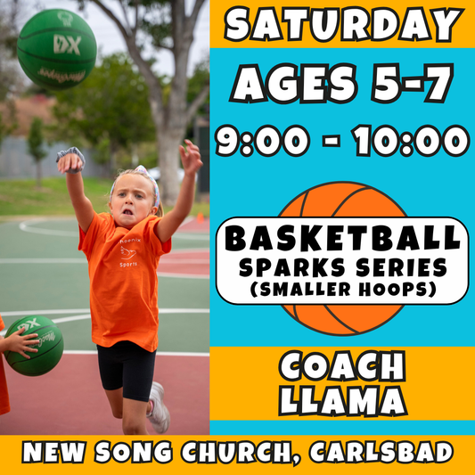 3/21 - 5/9 | Ages 5-7<br>Saturday Kids Basketball<br>New Song Church, Carlsbad<br>10 Total Spots