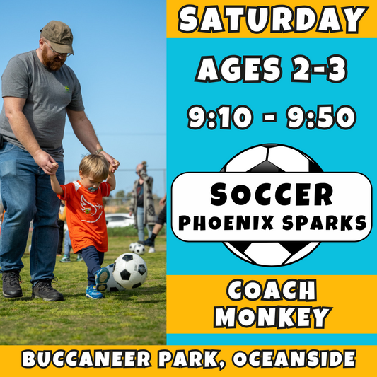 8/16 - 10/11 | Ages 2-3<br>Saturday Toddler Soccer<br>Buccaneer Park, Oceanside<br>10 Total Spots