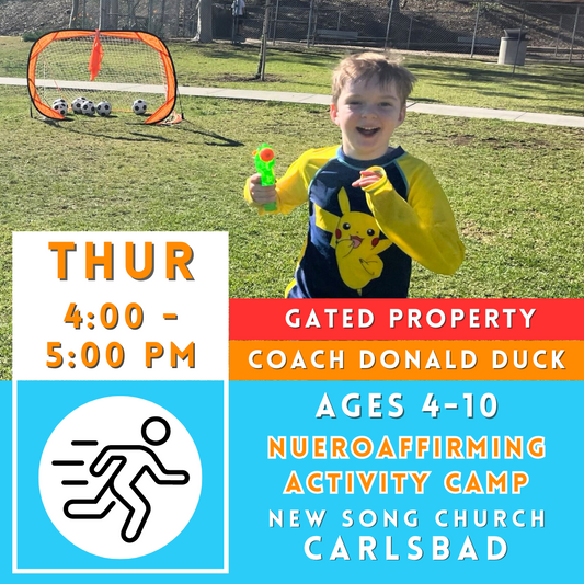 5/2 - 6/6 | Ages 4-10<br>New Song Church, Carlsbad<br>4 Weeks | Thursdays<br>Inclusive Sports Day