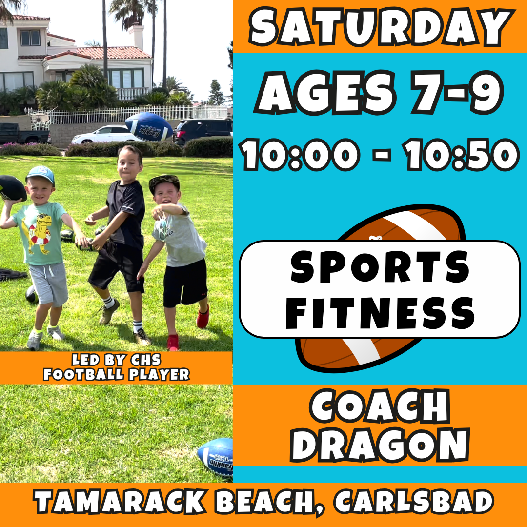3/21 - 5/16 | Ages 7-9<br>Saturday Sports Fitness: Football<br>Tamarack Beach, Carlsbad<br>12 Total Spots (Copy)