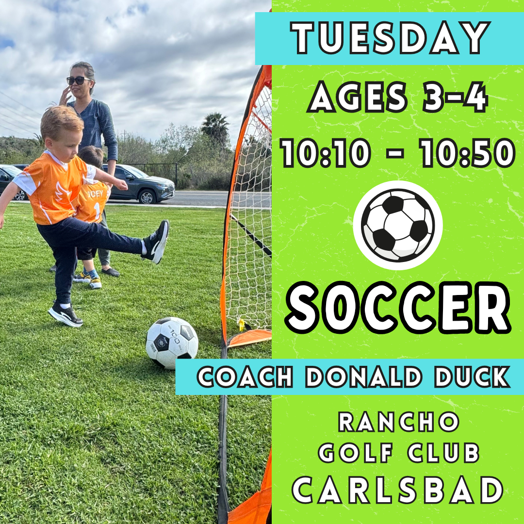 9/10 - 10/29 | Ages 3-4<br>Tuesday Kids Soccer<br>Rancho Club Golf Course, Carlsbad