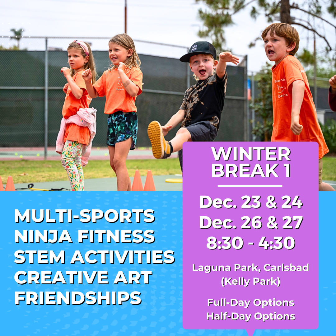 Winter Break Week 1 | Mon, Tue, Thu, Fri<br>8:30-4:30 PM | Ages 3-9<br>Multi-Sports, STEM, Ninja Fitness<br>Laguna (Kelly) Park, Carlsbad