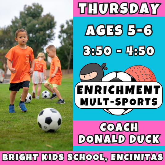 3:50 - 4:50 | Ages 5-6<br>Thursday Kids Enrichment<br>Bright Kids School, Encinitas<br>MUST ATTEND BRIGHT KIDS