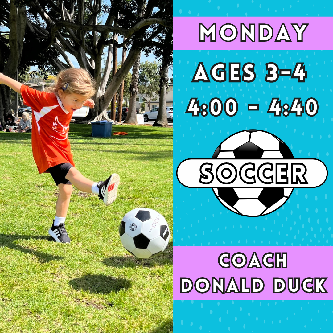 8/26 - 11/18 | Ages 3-4<br>Monday Kids Soccer<br>Rancho Club Golf Course, Carlsbad