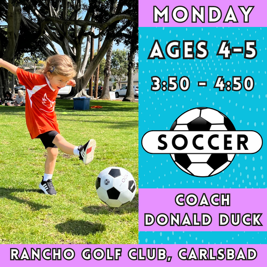 3/17 - 5/12 | Ages 4-5<br>Monday Kids Soccer<br>Rancho Club Golf Course, Carlsbad