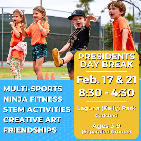 Presidents Week 2/17 - 2/21 | Mon - Fri<br>8:30-4:30 PM | Ages 3-9<br>Multi-Sports, STEM, Ninja Fitness<br>TBD, Oceanside