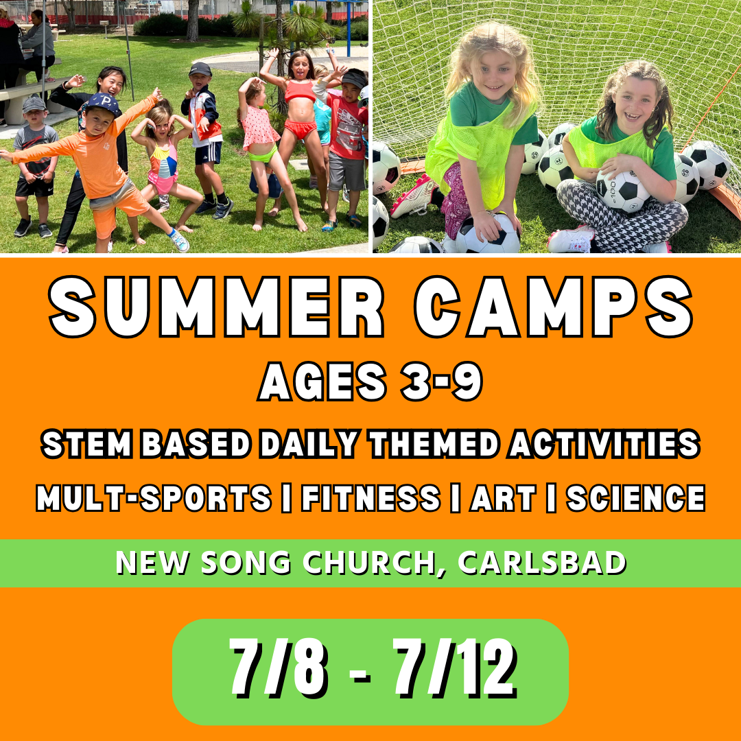 OFFLINE | Mon - Fri<br>8:30 - 5:00PM | Ages 3-9<br>STEAM Themed Days & Multi-Sports<br>Separated Age Groups<br>New Song Church, Carlsbad