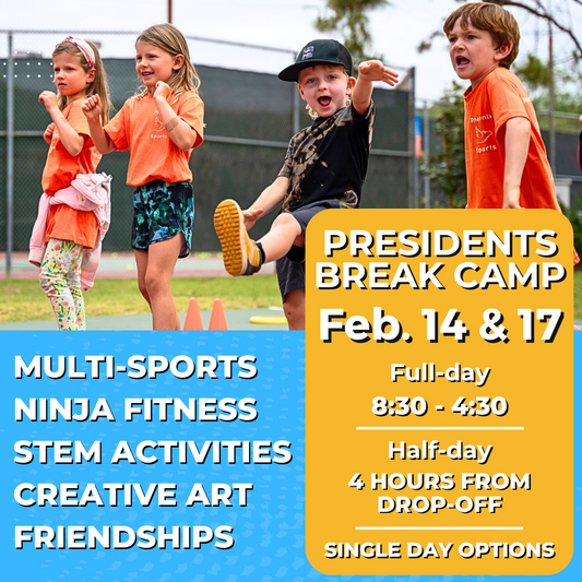 2/14 & 2/17 | Fri & Mon<br>8:30-4:30 PM | Ages 3-9<br>Sports, STEM, Ninja Fitness<br>Kelly Elementary Park, Carlsbad