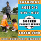 9/27 - 11/15 | Ages 2-3<br>Saturday Kids Soccer<br>John Landes Park, Oceanside<br>10 Total Spots