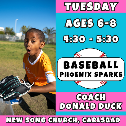 1st Class 9/30 | Ages 6 - 8<br>Kids Baseball Training<br>New Song Church, Carlsbad<br>12 Total Spots