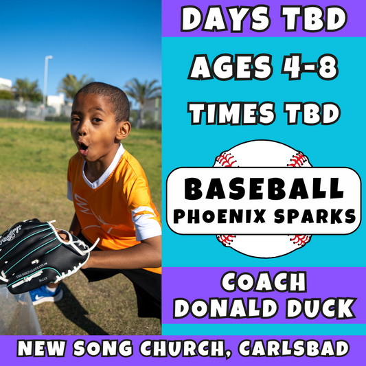 Week of 9/22 | Ages 4 - 8<br>Kids Baseball Training<br>New Song Church, Carlsbad<br>12 Total Spots