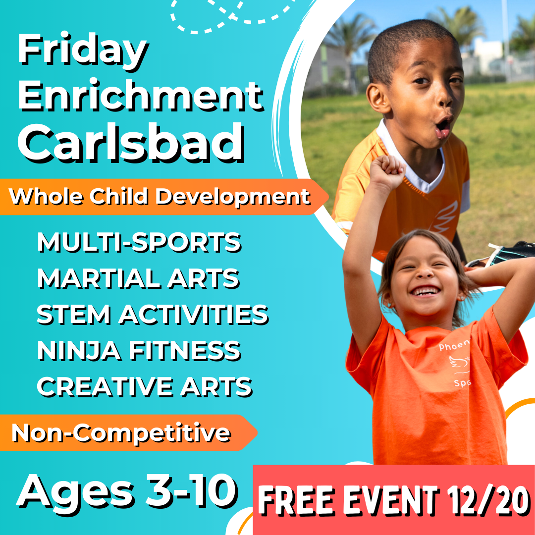 FREE Enrichment Event<br>12/20 | Ages 3-10<br>Flexible Weekly Options<br>Laguna (Kelly) Park, Carlsbad