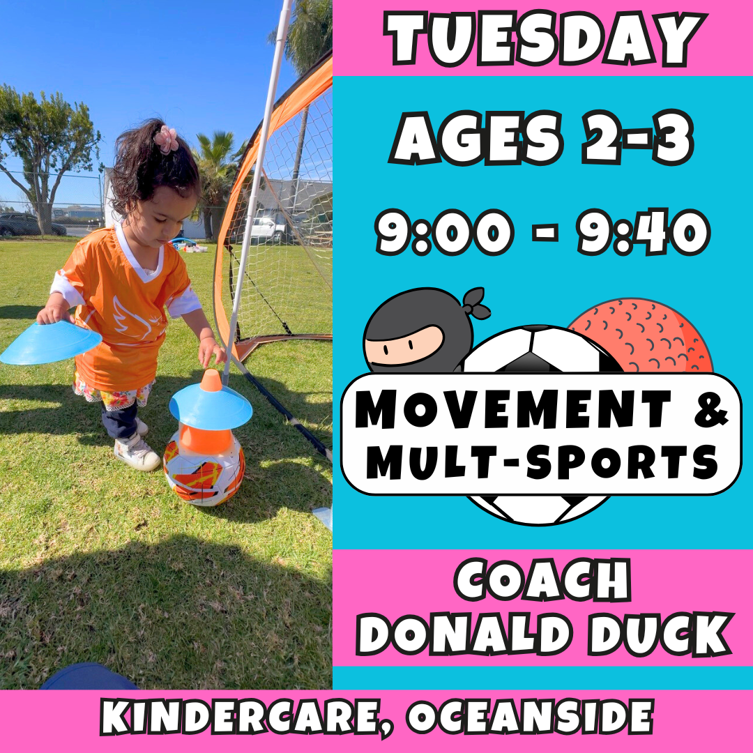 9:00 - 9:40 | Ages 2-3<br>Tuesday Kids Enrichment<br>Kindercare, Oceanside<br>MUST ATTEND KINDERCARE