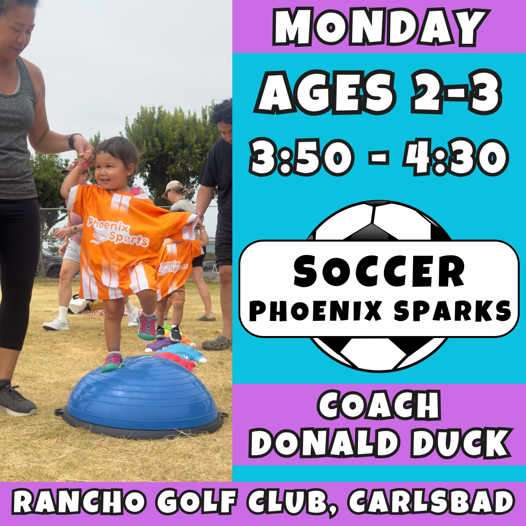 3/9 - 5/4 | Ages 2-3<br>Monday Kids Soccer<br>Rancho Club Golf Course, Carlsbad<br>10 Total Spots