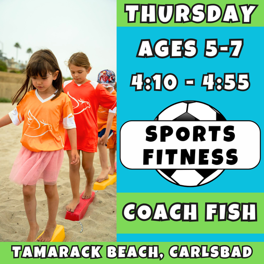3/12 - 5/7 | Ages 5-7<br>Beach Soccer Fitness & Skills<br>Tamarack Beach, Carlsbad<br>10 Total Spots