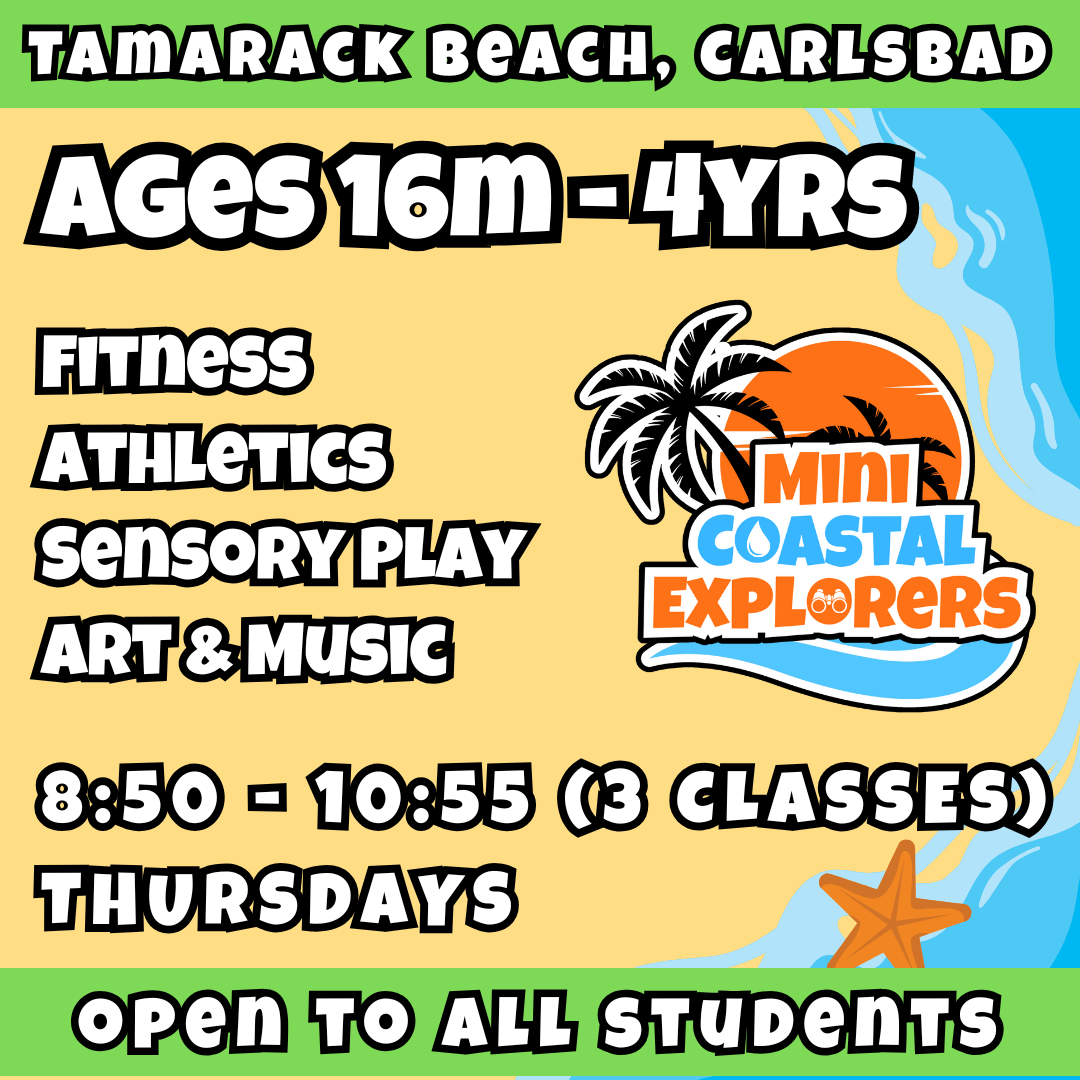 2/5 - 3/26 | Ages 16m - 4yrs<br>Fitness, Arts, Music, Athletics<br>Tamarack Beach, Carlsbad<br>10 Total Spots