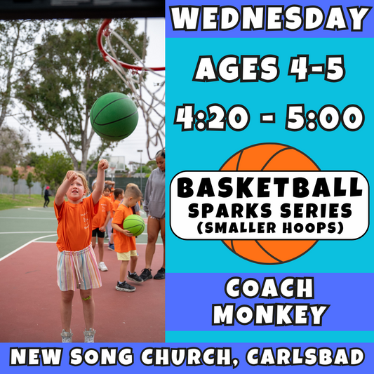 10/22 - 12/17 | Ages 4-5<br>Wednesday Kids Basketball<br>New Song Church, Carlsbad<br>10 Total Spots
