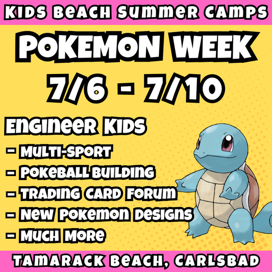 WK 4: 7/6 - 7/10 | 8:30 - 12:30 PM<br>Ages 3-7 | Mon - Fri<br>Beach Sports, Fitness, STEM, More<br>Tamarack Beach, Carlsbad<br>Separated Age Groups<br>24 Total Spots